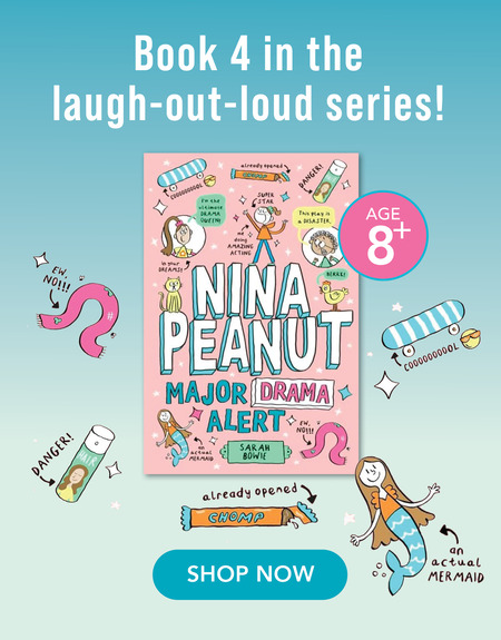 Nina Peanut: Major Drama Alert book by Sarah Bowie 